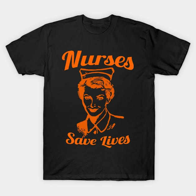 Nurses Save Lives T-Shirt by gani90